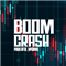Boom and Crash Upgrade