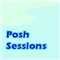 Posh Sessions