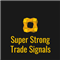 Super Strong Trade Signals