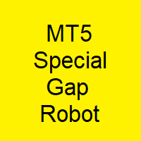 MT 5 Special Gap Robot