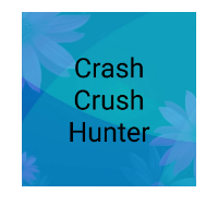 Crash Crush Hunter