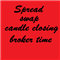 Spread swap candle closing broker time