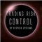 Trading Risk Control