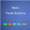 Basic Trade Buttons