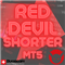 Red Devil Shorter EA