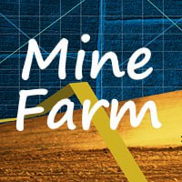 Mine Farm