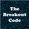 The Breakout Code
