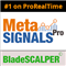 BladeScalper MetaSignalsPro