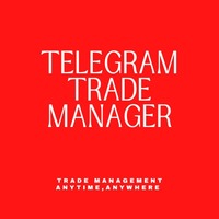 Telegram Trade Manager For MT5