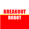 Breakout Robot