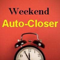 Weekend AutoCloser