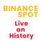 Binance Spot Live an History Data