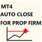 MT4 Auto Close EA for Prop Firm