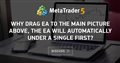 Why drag EA to the main picture above, the EA will automatically under a single first? - Making Trades in MQ4 and Making Trades - How to find out how to fix a problem with the format of making trades