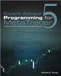Expert Advisor Programming for MetaTrader 5 | Expert Advisor Programming for MetaTrader