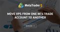 Move VPS from one MT4 trade account to another