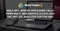 MQL5-RPC. Remote Procedure Calls from MQL5: Web Service Access and XML-RPC ATC Analyzer for Fun and Profit