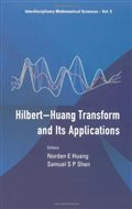 The Hilbert-Huang Transform and Its Applications (Interdisciplinary Mathematical Sciences): Norden E. Huang, Samuel Shen: 9789812563767: Amazon.com: Books