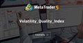 Volatility_Quality_Index
