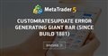 CustomRatesUpdate Error Generating Giant Bar (since build 1881)