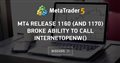 MT4 release 1160 (and 1170) broke ability to call InternetOpenW()