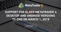 Support for older MetaTrader 4 Desktop and Android versions to end on March 1, 2019