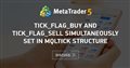 TICK_FLAG_BUY and TICK_FLAG_SELL simultaneously set in MqlTick structure