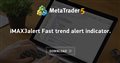 iMAX3alert Fast trend alert indicator.