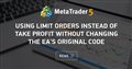 Using limit orders instead of Take Profit without changing the EA's original code