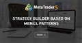 Strategy builder based on Merill patterns