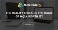 The reality check: Is the magic of MQL4 worth it?