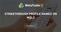 Strikethrough profile names on MQL5