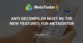 Anti decompiler must be the new features for metaeditor