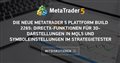 Die neue MetaTrader 5 Plattform Build 2265: DirectX-Funktionen für 3D-Darstellungen in MQL5 und Symboleinstellungen im Strategietester