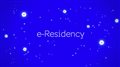 What is e-Residency | How to Start an EU Company Online