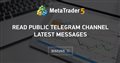 Read Public Telegram Channel Latest Messages