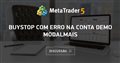 BuyStop com erro na conta Demo Modalmais