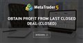 Obtain profit from last closed deal (closed)