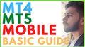 Basic Guide Metatrader 4 Mobile Metatrader 5 Mobile. Tutorial MT4 & MT5 in Forex. IOS app Beginners