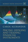 Amazon.com: Market Risk Analysis, Pricing, Hedging and Trading Financial Instruments (Volume III) (9780470997895): Carol Alexander: Books