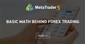 Basic math behind Forex trading
