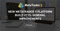 New MetaTrader 5 platform build 2715: General improvements