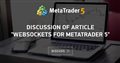 Discussion of article "Websockets for MetaTrader 5"