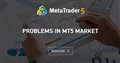 Problems in MT5 market