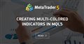 Creating Multi-Colored Indicators in MQL5