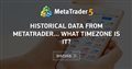 Historical Data from MetaTrader... what timezone is it?