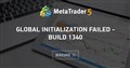 Global initialization failed - Build 1340 Global initialization failed - Build 1340