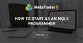 How to start as an mql5 programmer