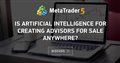 Is artificial intelligence for creating advisors for sale anywhere?