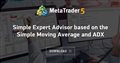 Simple Expert Advisor based on the Simple Moving Average and ADX